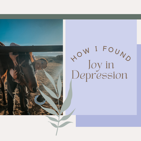 How I Found Joy in Depression.